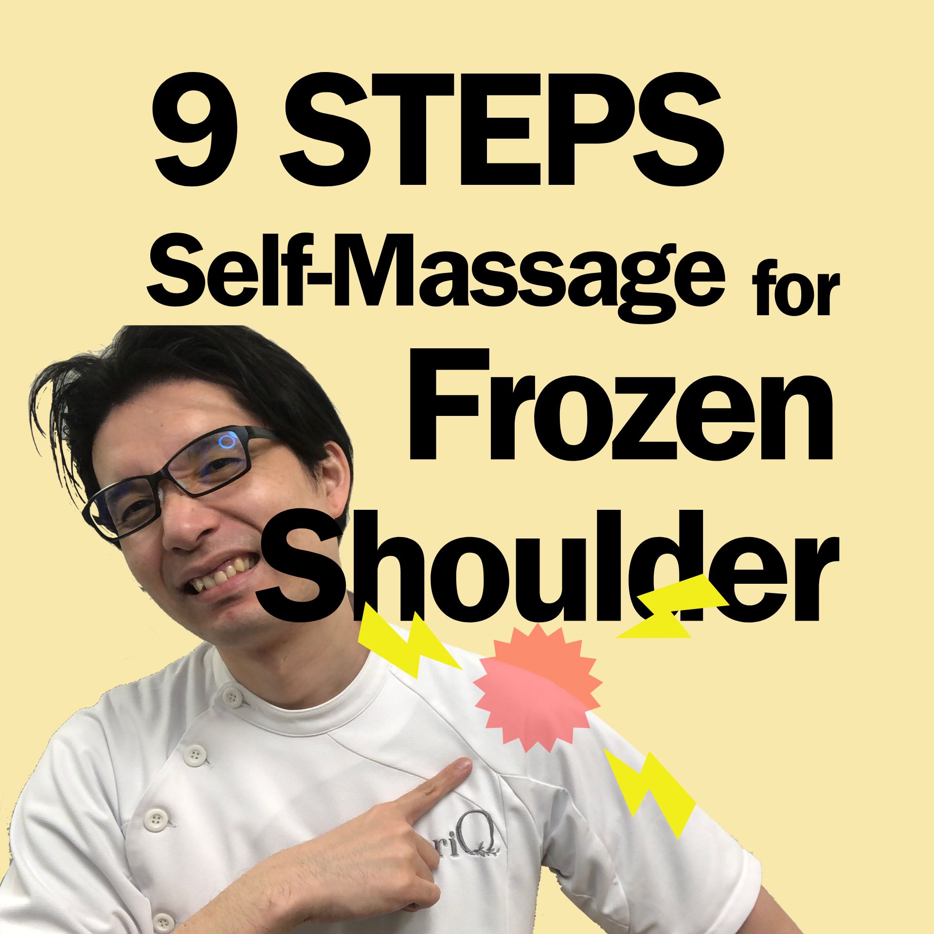 9 Steps Self-Massage for Frozen Shoulder