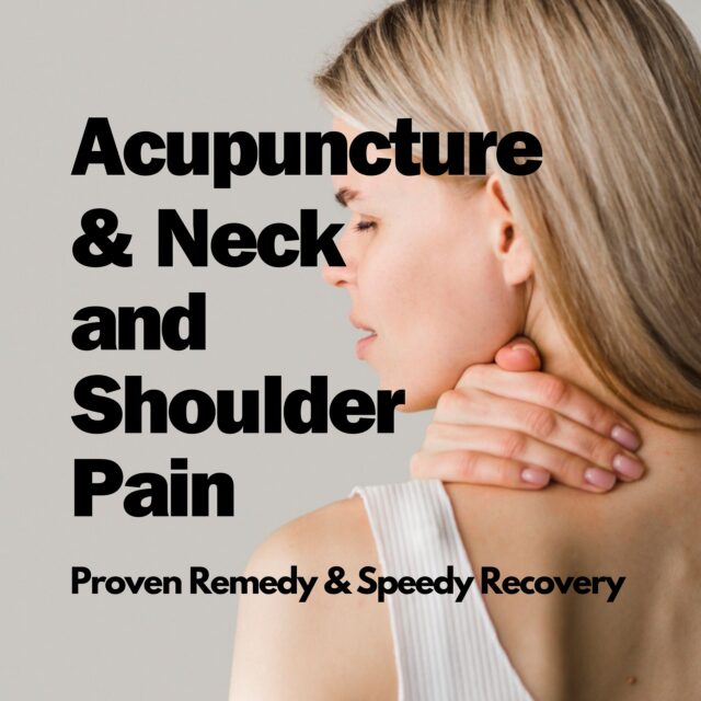 Acupuncture & Neck and Shoulder Pain