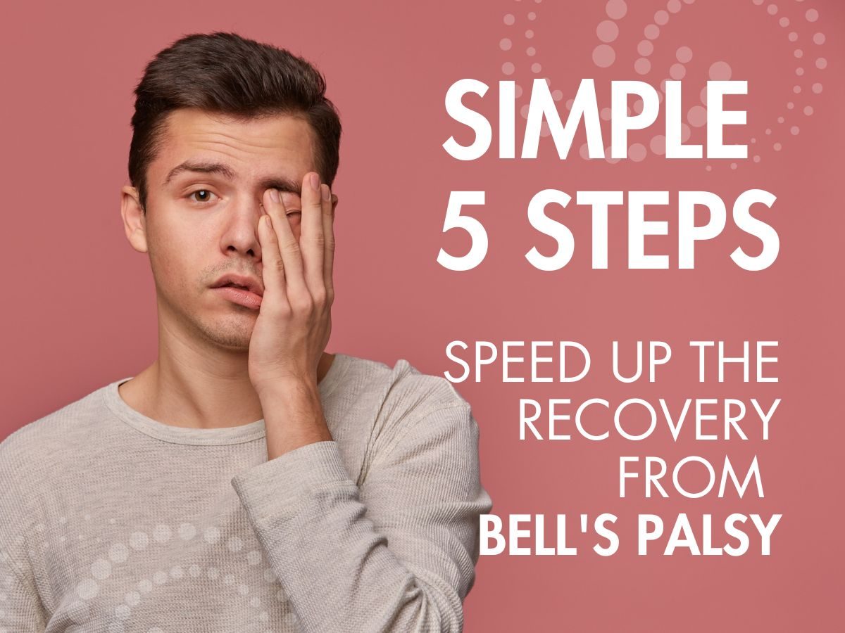 5 Steps Bell's Palsy